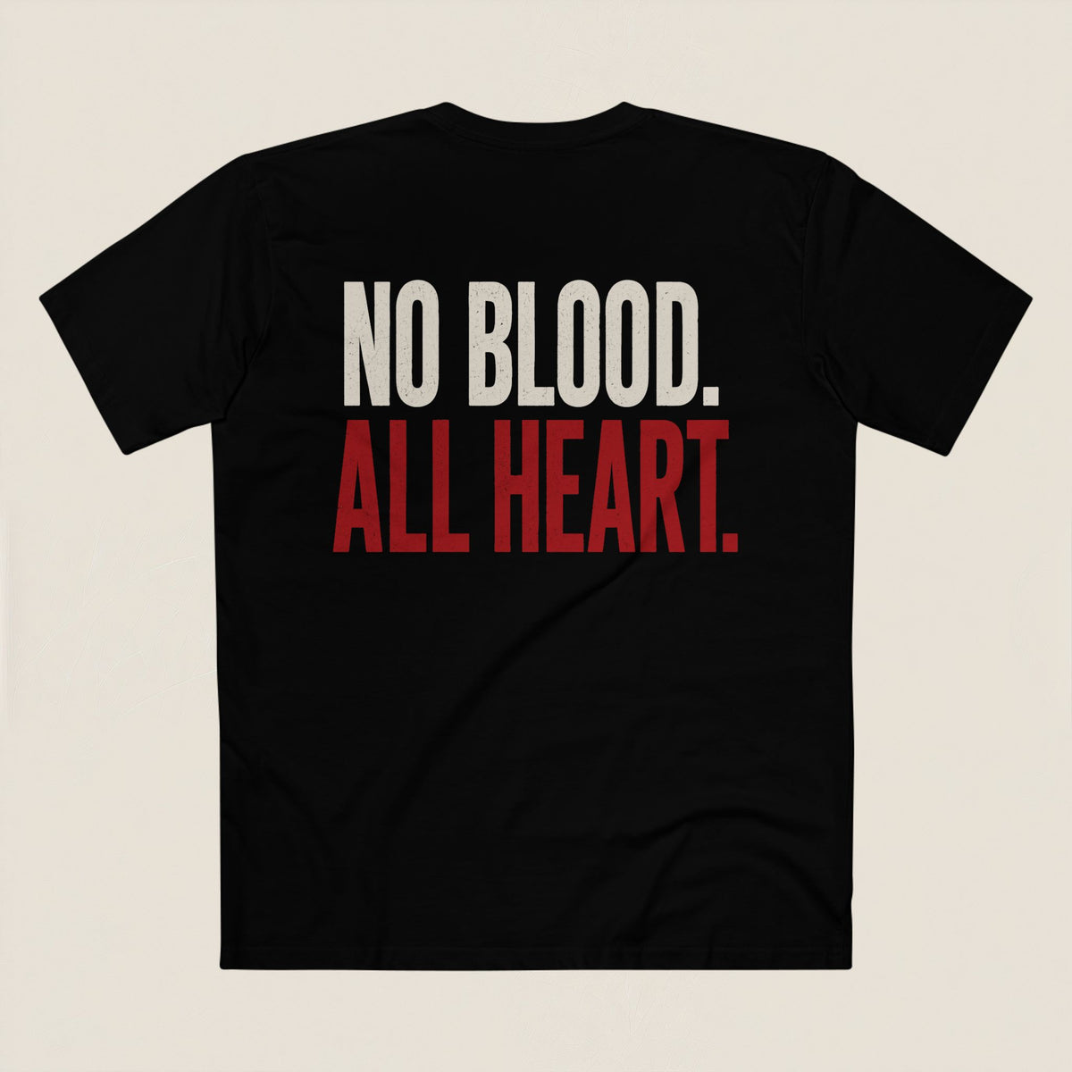 No Blood All Heart Tee